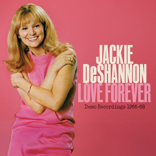 Deshannon, Jackie - Love Forever - Demo Recordings 1966-1968 (Valentine Red with White Swirl Vinyl) (RSD 2025)