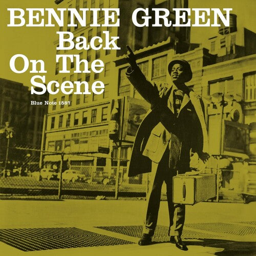 Green, Bennie - Back On The Scene (Blue Note Tone Poet Edition) (180 Gram Vinyl)