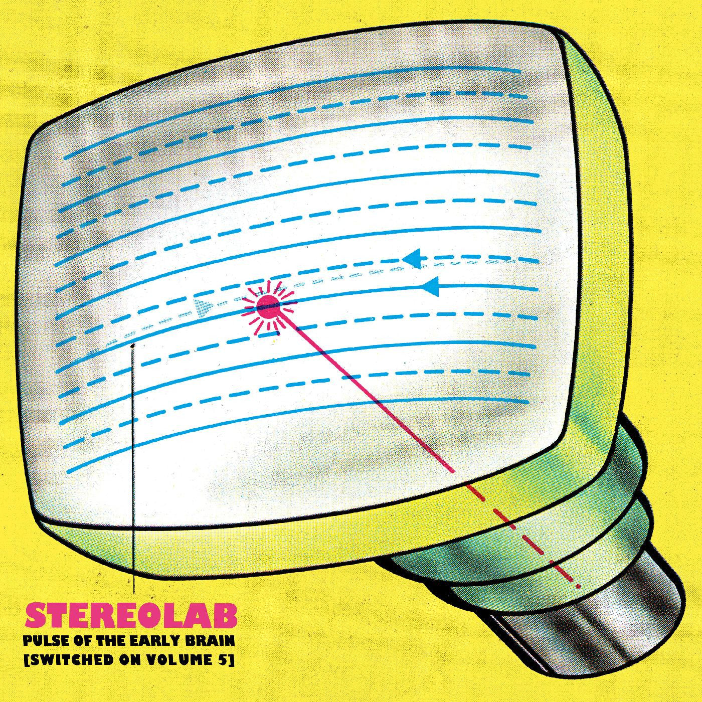 Stereolab - Pulse Of The Early Brain [Switched On Volume 5] (Limited Edition Vinyl)