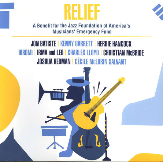 Various - Relief - A Benefit For The Jazz Foundation Of America's Musicians' Emergency Fund (Pre-Loved)