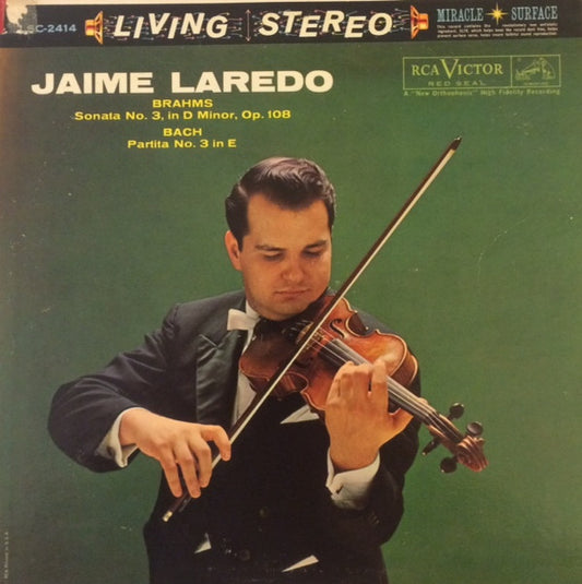Laredo, Jaime - Brahms / Bach – Sonata No. 3 In D Minor, Op. 108 / Partita No. 3 In E (Pre-Loved)