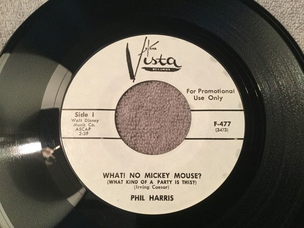 Harris, Phil - What! No Mickey Mouse? (What Kind Of Party Is This?) (7", Promo) (Pre - Loved) - VG+ - Harris, Phil - What! No Mickey Mouse? (What Kind Of Party Is This?) (7", Promo) (Pre-Loved) - Vinyl 7" Singles - Yellow Racket Records