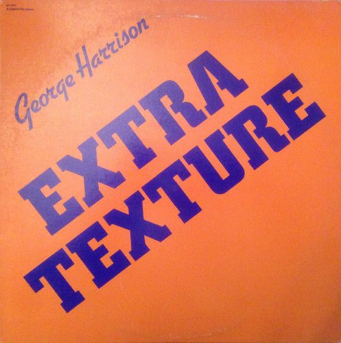 Harrison, George - Extra Texture (Pre - Loved) - M - Harrison, George - Extra Texture - Vinyl LP's - Yellow Racket Records