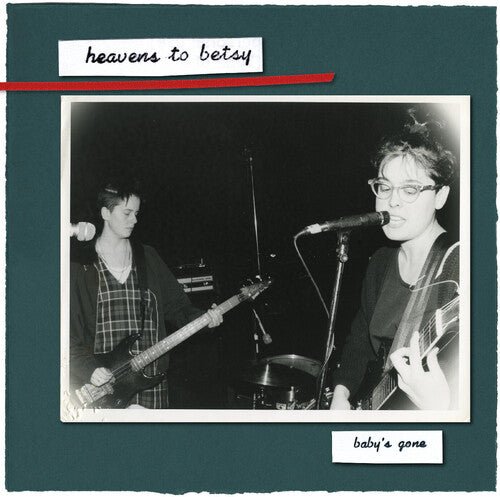 Heavens to Betsy - Baby's Gone (CD) - 759656085724 - CD's - Yellow Racket Records