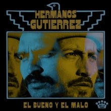 Hermanos Gutierrez - El Bueno Y El Malo - 888072453791 - Vinyl LP's - Yellow Racket Records