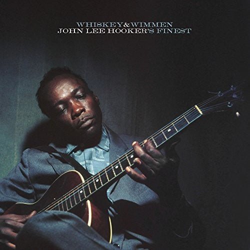 Hooker, John Lee - Whiskey & Wimmen: John Lee Hooker's Finest - 888072020603 - Vinyl LP's - Yellow Racket Records