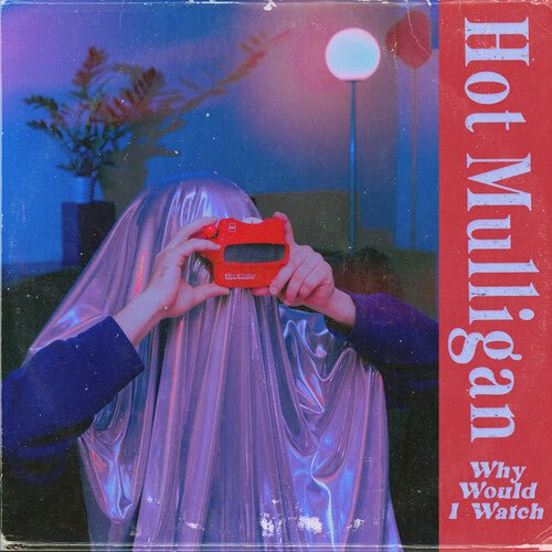 Hot Mulligan - Why Would I Watch (Indie Exclusive, Red, White Vinyl) - 840526511037 - Vinyl LP's - Yellow Racket Records