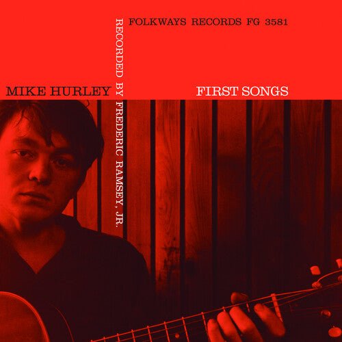 Hurley, Michael - First Songs (Reissue) - 093070358119 - Vinyl LP's - Yellow Racket Records