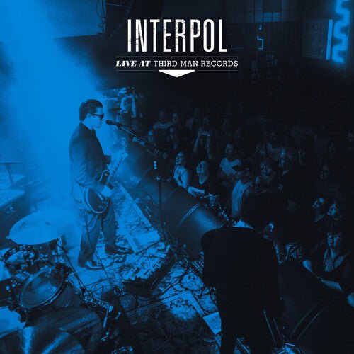 Interpol - Live At Third Man Records - 810074424356 - Vinyl LP's - Yellow Racket Records