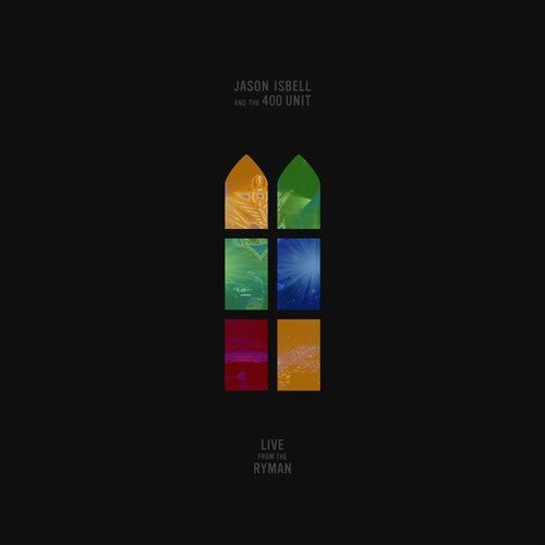 Isbell, Jason and the 400 Unit - Live from the Ryman (Festival Merch) - FM752830545274 - Vinyl LP's - Yellow Racket Records