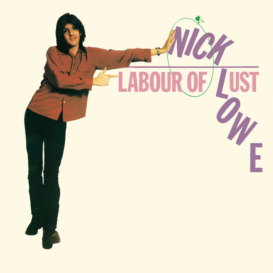 Lowe, Nick - Labour of Lust (Green Vinyl) - 634457186644 - Vinyl LP's - Yellow Racket Records