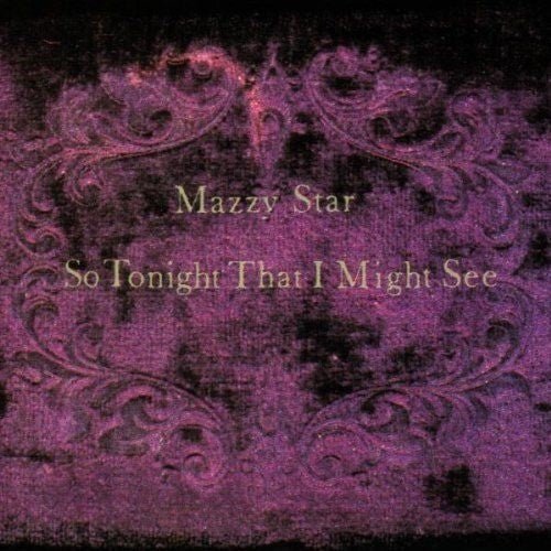 Mazzy Star - So Tonight That I Might See (CD) - 077779825325 - CD's - Yellow Racket Records