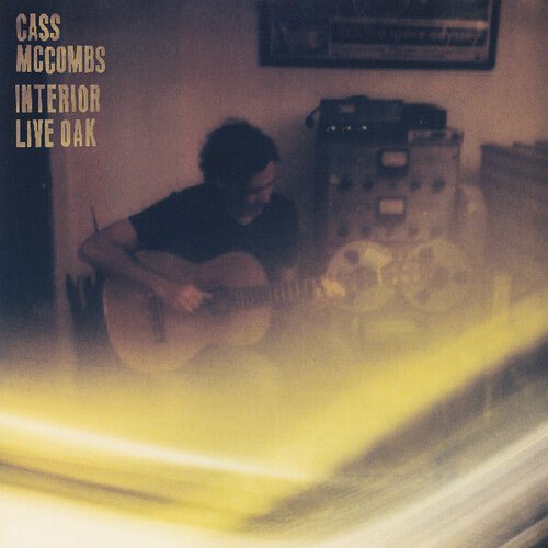 McCombs, Cass - Interior Live Oak (Gatefold, Digital Download Card) - 887828054718 - Vinyl LP's - Yellow Racket Records
