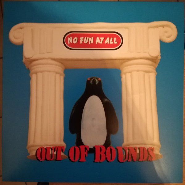 No Fun At All - Out of Bounds (European Pressing) (2018) (Pre - Loved) - NM - No Fun At All - Out of Bounds (Europe, 2018) (Pre-Loved) - Vinyl LP's - Yellow Racket Records