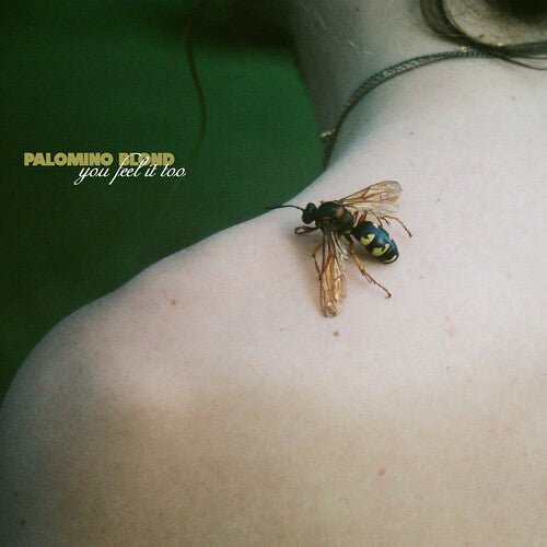 Palomino Blond - You Feel It Too - 827175036517 - Vinyl LP's - Yellow Racket Records