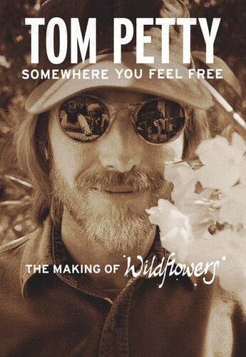 Petty, Tom - Somewhere You Feel Free - The Making of Wildflowers (Booklet, Softpak) (Blu - ray) - 075993995824 - Yellow Racket Records