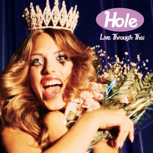 PRE-ORDER - Hole - Live Through This (Pop Bottle Clear Vinyl) (10/23) - 199957752572 - Vinyl LP's - Yellow Racket Records