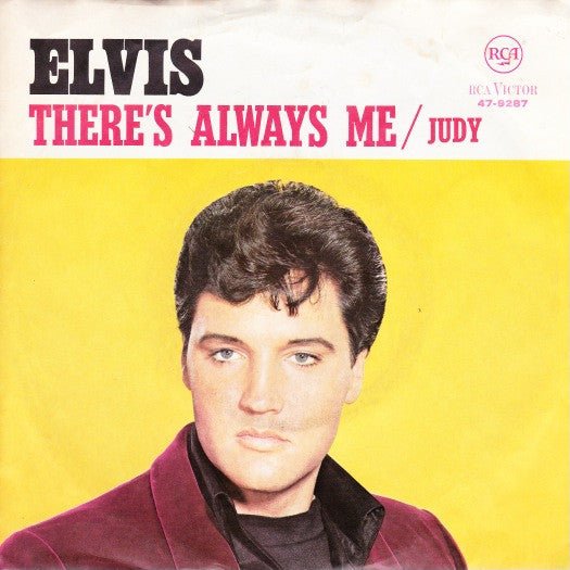 Presley, Elvis - There's Always Me/Judy (7", Indianapolis Pressing, Promo) (Pre - Loved) - VG+ - Presley, Elvis - There's Always Me/Judy (7", Indianapolis Pressing, Promo) (Pre-Loved) - Vinyl 7" Singles - Yellow Racket Records