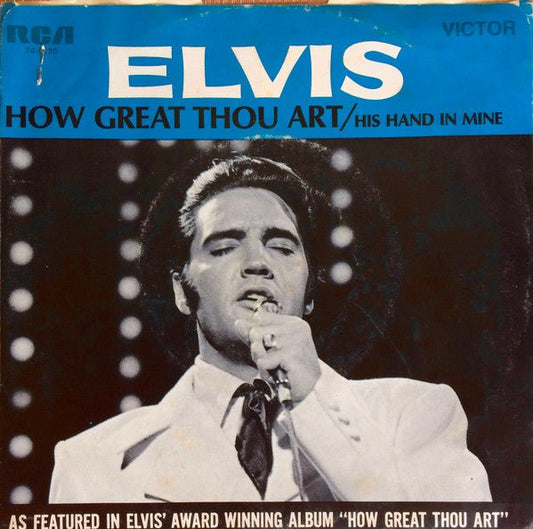 Presley, Elvis With The Jordanaires - How Great Thou Art (7", Single, Yellow Label Promo) (Pre - Loved) - VG+ - Presley, Elvis With The Jordanaires - How Great Thou Art (Single, Yellow Label Promo) (Pre-Loved) - Vinyl 7" Singles - Yellow Racket Records