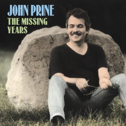 Prine, John - Missing Years (CD) - 094012000929 - Vinyl LP's - Yellow Racket Records