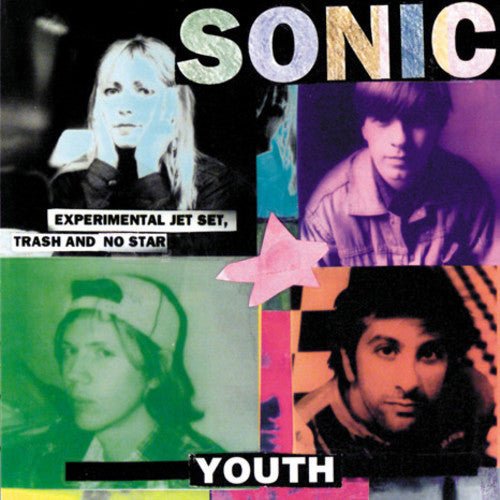 Sonic Youth - Experimental Jet Set Trash & No Star - 602547349392 - Vinyl LP's - Yellow Racket Records