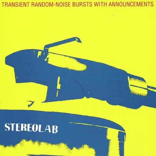 Stereolab - Transient Random Noise - bursts With Announcements - 5056818800368 - Vinyl LP's - Yellow Racket Records