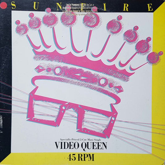 Sunfire - Video Queen/Never Too Late For Your Lovin' (Pre - Loved) - VG+ - Sunfire - Video Queen/Never Too Late For Your Lovin' - Vinyl LP's - Yellow Racket Records