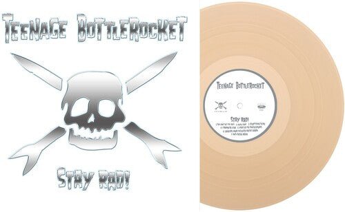 Teenage Bottlerocket - Stay Rad (Tan Vinyl) - 751097032213 - Vinyl LP's - Yellow Racket Records