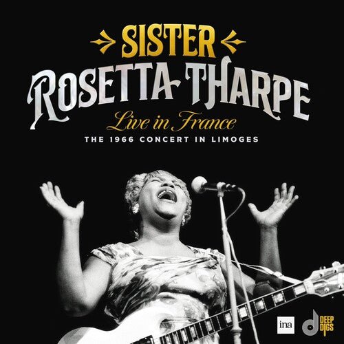 Tharpe, Sister Rosetta - Live In France: The 1966 Concert In Limoges (RSD 2024) - 8435395503706 - Vinyl LP's - Yellow Racket Records