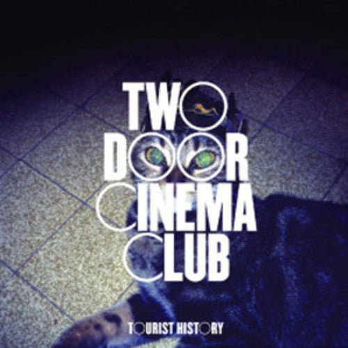 Two Door Cinema Club - Tourist History (15th Anniversary, Deluxe Edition) (CD) - 198704625640 - CD's - Yellow Racket Records