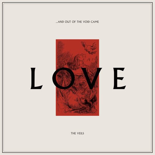 Veils - ...and Out Of The Void Came Love - 600197018613 - Vinyl LP's - Yellow Racket Records