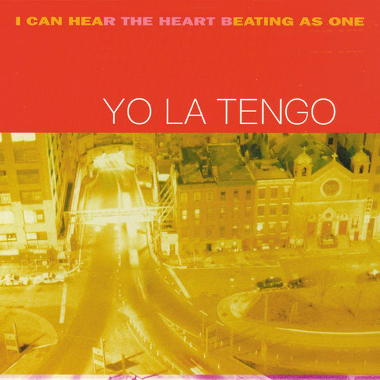 Yo La Tengo - I Can Hear the Heart Beating As One (25th Anniversary, Yellow Vinyl) - 744861022268 - Vinyl LP's - Yellow Racket Records