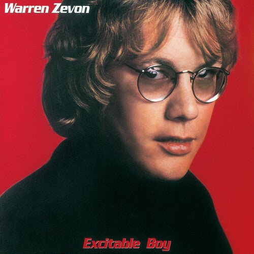 Zevon, Warren - Excitable Boy (Rhino Reserve) (ROCKTOBER25) (Brick & Mortar Exclusive) - 081227809485 - Vinyl LP's - Yellow Racket Records