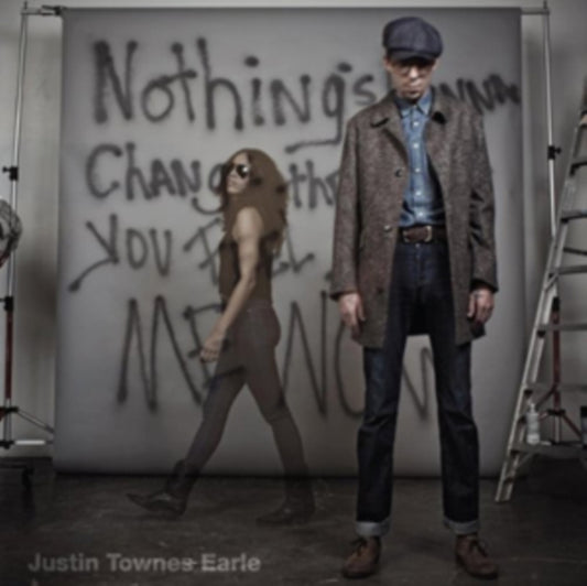 Earle, Justin Townes - Nothings Going to Change the Way You Feel About