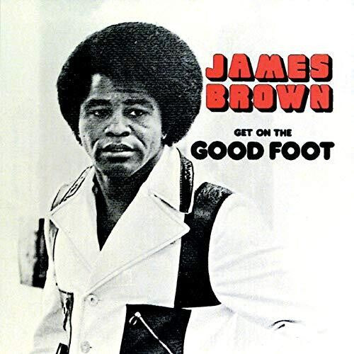 Brown, James - Get on the Good Foot