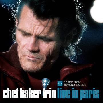 Baker, Chet - Live In Paris: Radio France Recordings 1983-1984 (RSD 2022)