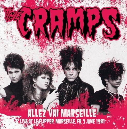 Cramps - Allez Vai Marseille