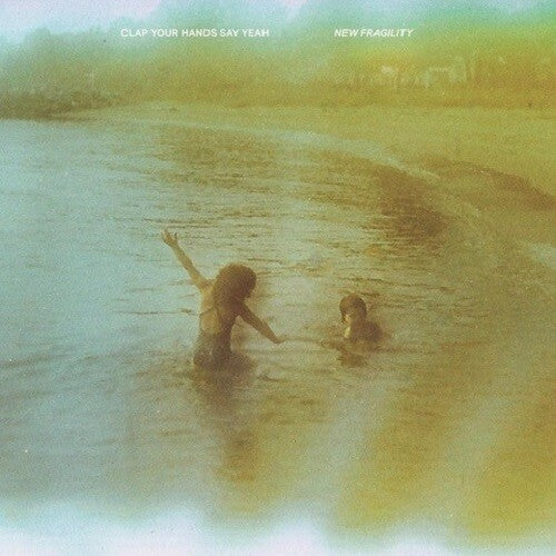 Clap Your Hands Say Yeah - New Fragility (Milky Clear Translucent) [Explicit Content]