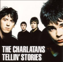 Charlatans - Tellin' Stories