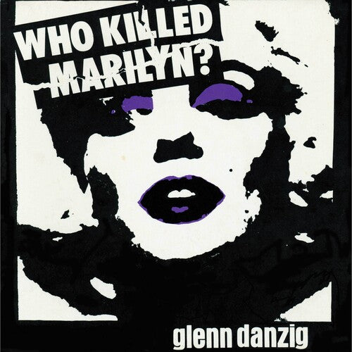 Danzig, Glenn - Who Killed Marilyn? (White Purple Black Haze Vinyl)