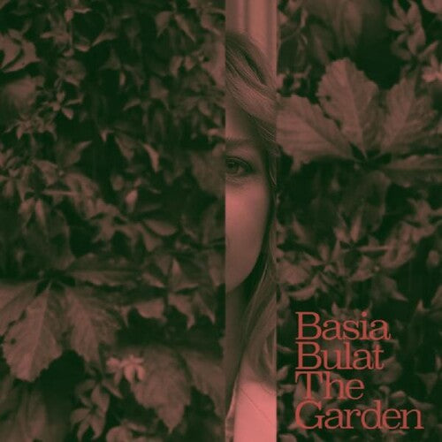 Bulat, Basia - The Garden (Gatefold, 140 Gram, Digital Download)