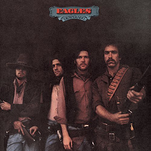 Eagles, The - Desperado (180 Gram)