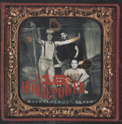16 Horsepower - Sackcloth N Ashes (180 Gram)