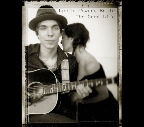 Earle, Justin Townes - Good Life