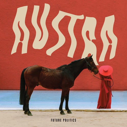 Austra - Future Politics (Digital Download)