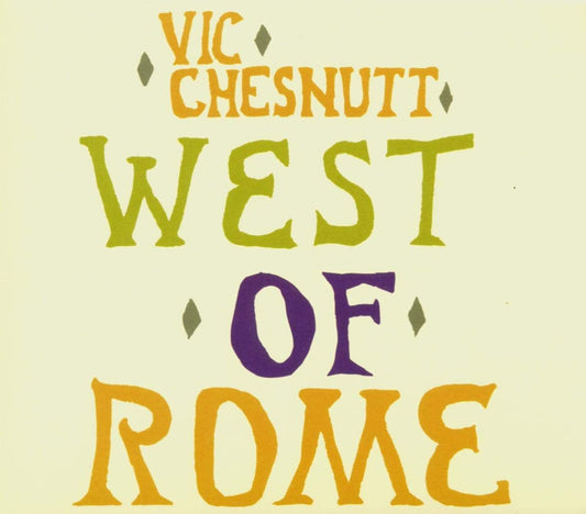 Chesnutt, Vic - West Of Rome (Indie Exclusive, Silver and Lavender Split Color Vinyl)