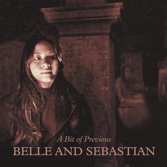 Belle & Sebastian - A Bit of Previous (Indie Exclusive)
