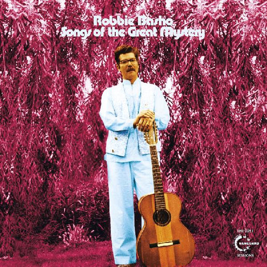 Basho, Robbie - Songs of the Great Mystery - Lost Vanguard Session