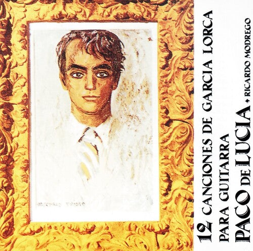 De Lucia, Paco - 12 Canciones De Garcia Lorca Para Guitarra [Import]
