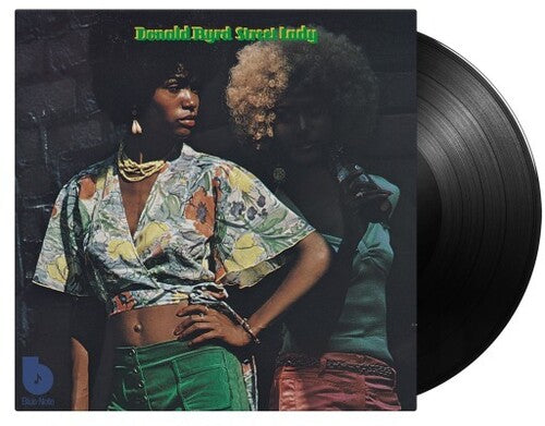 Byrd, Donald - Street Lady (180 Gram, Gatefold, Holland - Import)